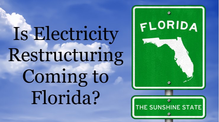florida restructuring energy choice