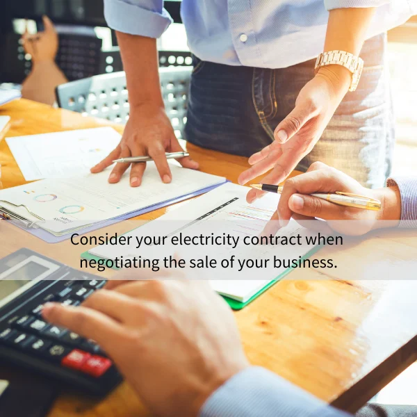 when negotiating the sale of your business always include your utility contracts.