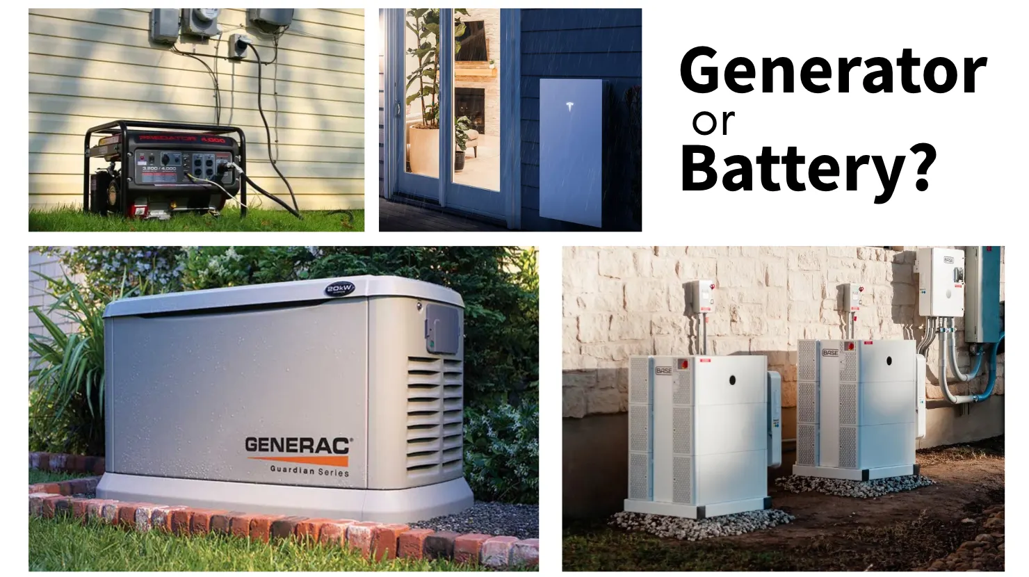 image shows portable and whole home generators, plus 2 options for home battery storage. Graphic text says " generator or battery"